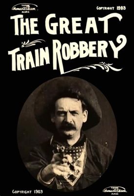 The Great Train Robbery! An Action-Packed Silent Western Starring Actor Gilbert M. 'Broncho Billy' Anderson! 